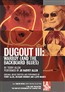 Dugout III: Warboy (and the Backboard Blues)